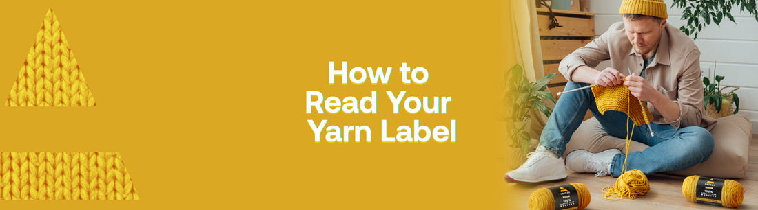How to Read Your Yarn Label